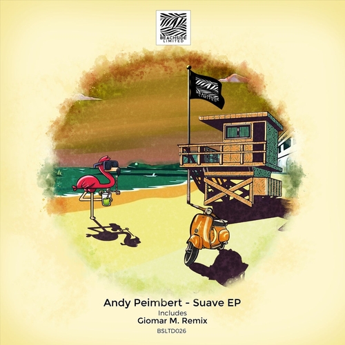 Andy Peimbert - Suave EP [BSLTD026]